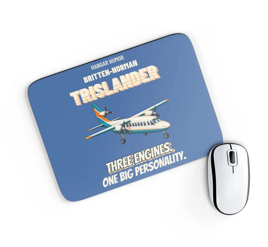 Britten-Norman Trislander - Three engines. One big personality. design on blue rectangle mouse pad