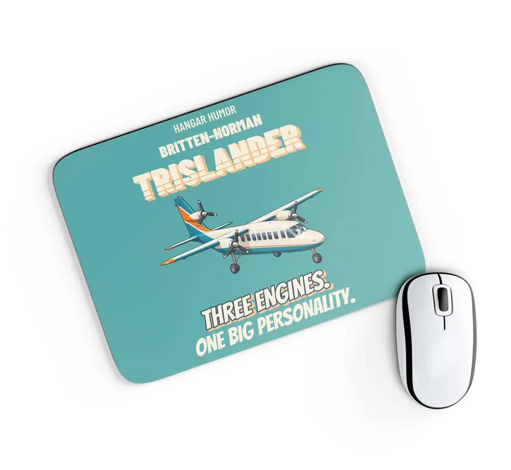 Britten-Norman Trislander - Three engines. One big personality. design on turquoise rectangle mouse pad