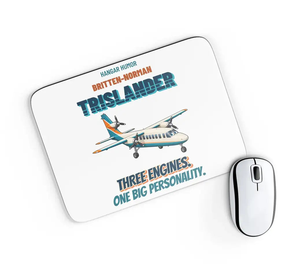 Britten-Norman Trislander - Three engines. One big personality. design on white rectangle mouse pad