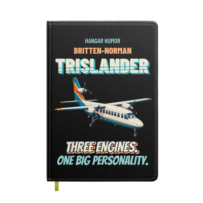 Britten-Norman Trislander - Three engines. One big personality. design on black notebook