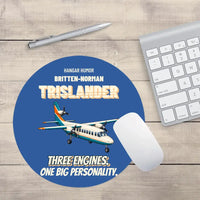 Thumbnail for Britten-Norman Trislander - Three engines. One big personality. design on blue round mouse pad