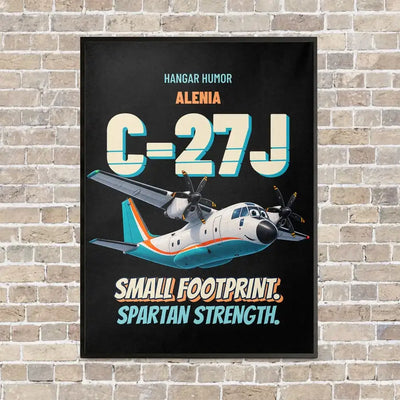 Alenia C-27J Spartan - Small footprint. Spartan strength. vertical canvas print - framed - black background