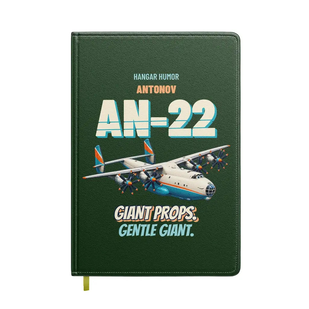 Antonov An-22 - Giant props. Gentle giant. design on dark green notebook