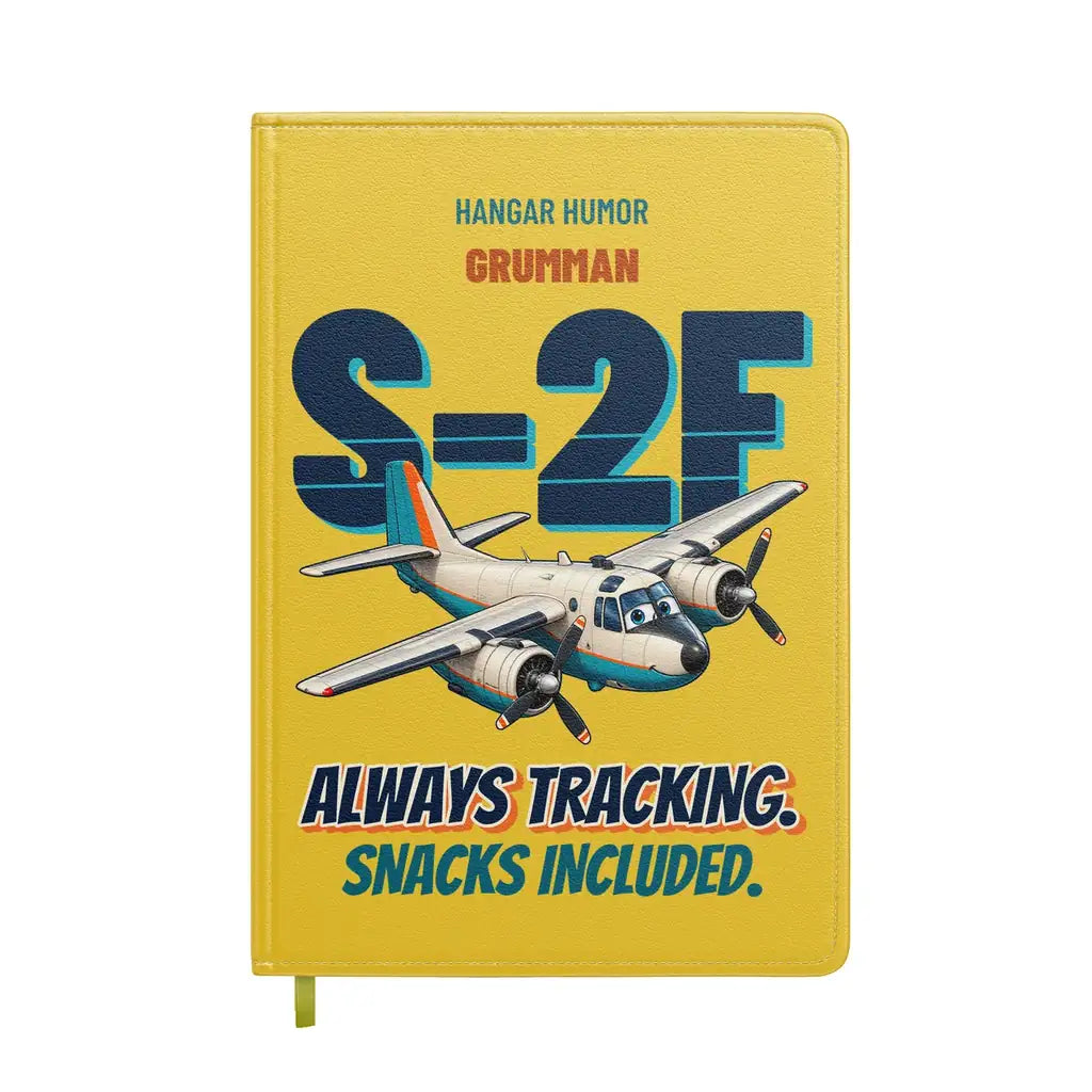 Grumman S-2F Tracker - Always tracking. Snacks included. design on yellow notebook