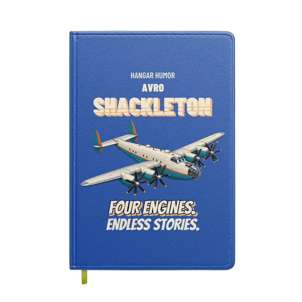 Avro Shackleton MR.2 - Four engines. Endless stories. design on blue notebook