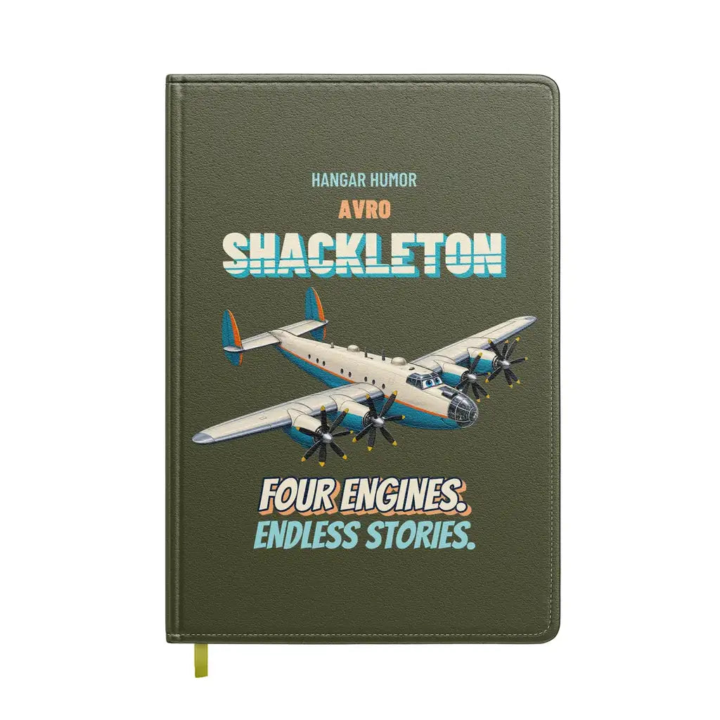 Avro Shackleton MR.2 - Four engines. Endless stories. design on green army notebook