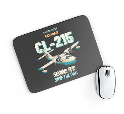 Canadair CL-215 - Scoop. Fly. Save the day. design on black rectangle mouse pad