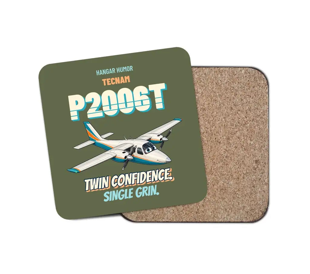 Tecnam P2006T - Twin confidence. Single grin. design on green army 1 piece coaster