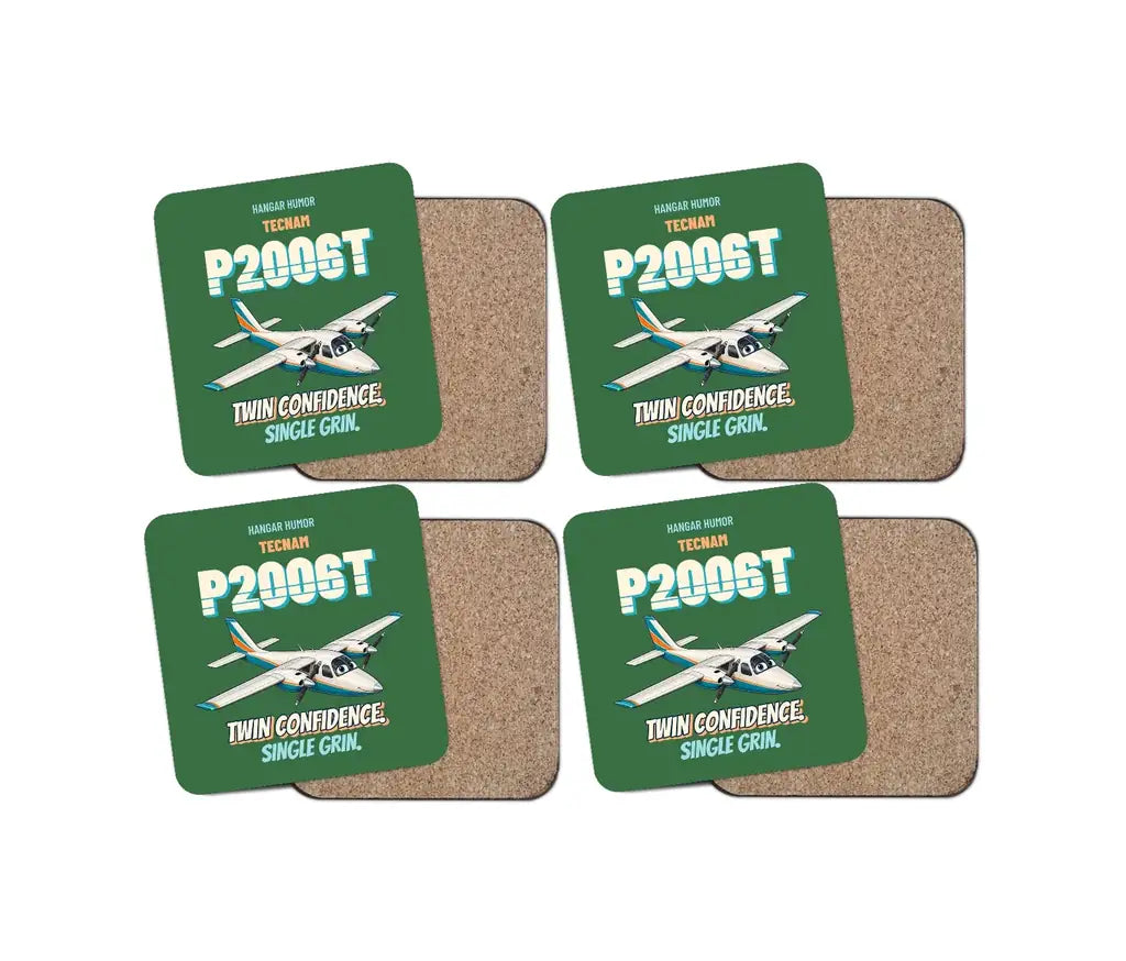 Tecnam P2006T - Twin confidence. Single grin. design on green 4 pieces set coaster