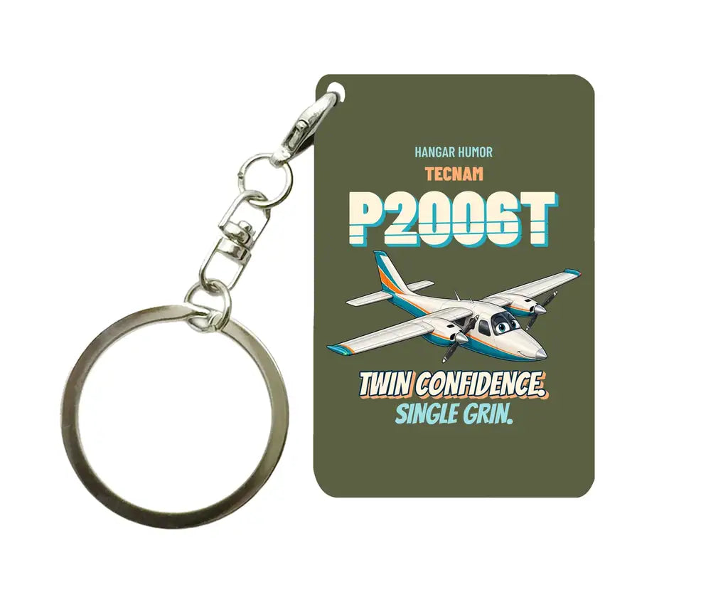 Tecnam P2006T - Twin confidence. Single grin. design on green army key chain