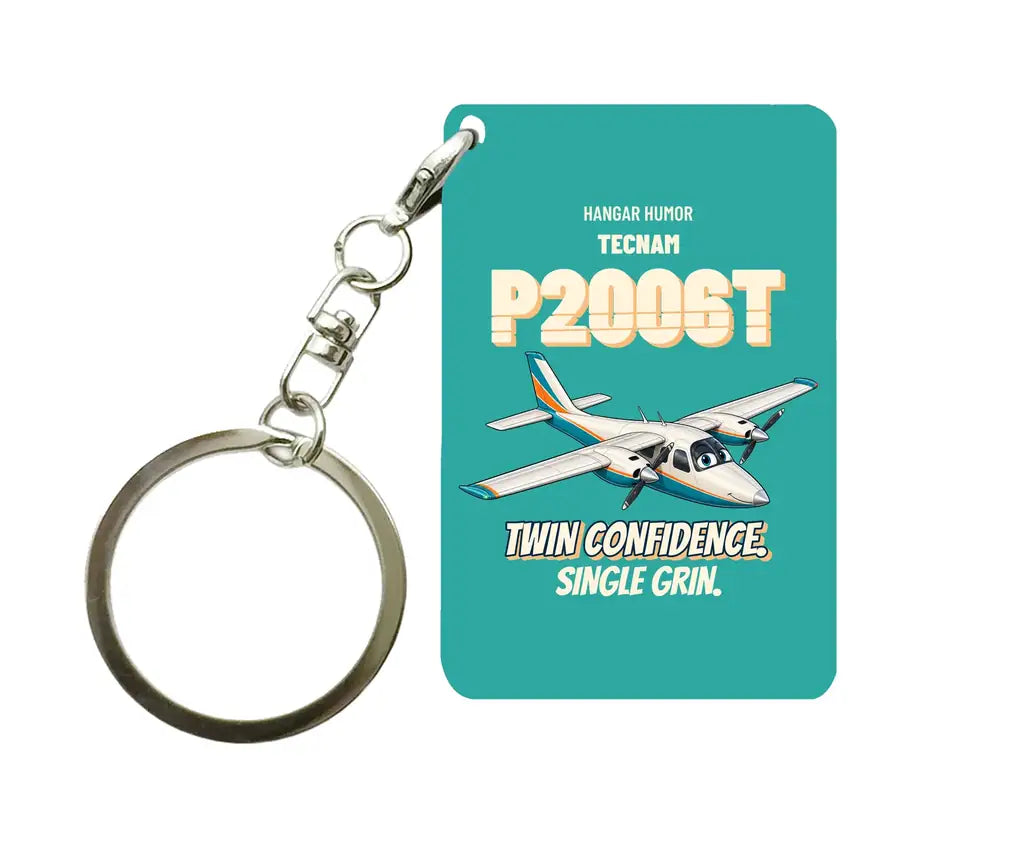 Tecnam P2006T - Twin confidence. Single grin. design on turquoise key chain