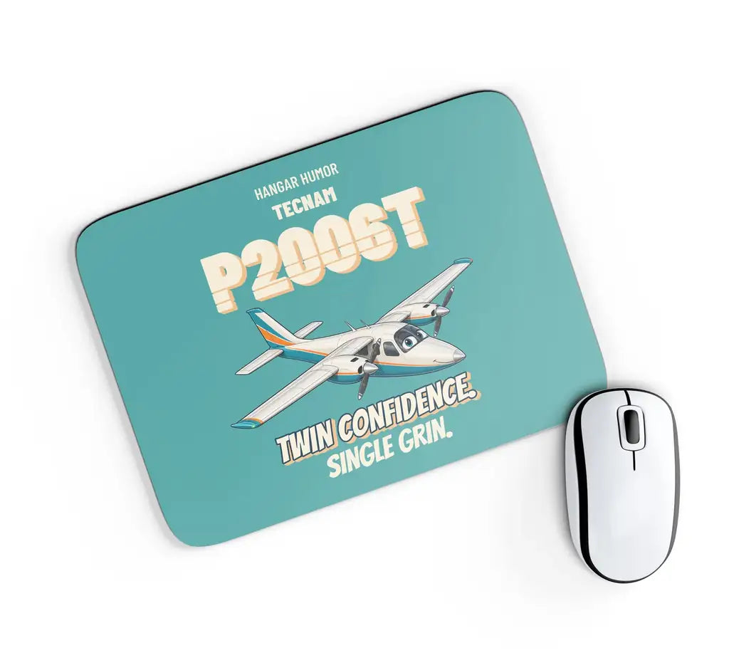 Tecnam P2006T - Twin confidence. Single grin. design on turquoise rectangle mouse pad