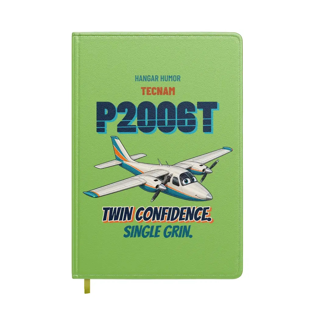 Tecnam P2006T - Twin confidence. Single grin. design on light green notebook