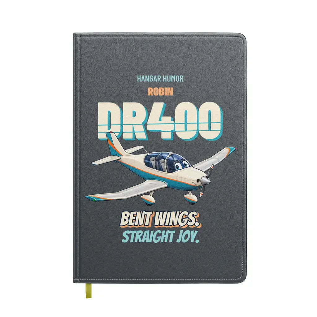 Robin DR400 - Bent wings. Straight joy. design on gray notebook