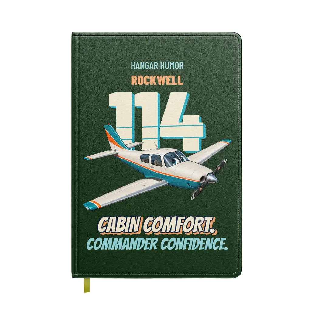 Rockwell Commander 114 - Cabin comfort. Commander confidence. design on dark green notebook