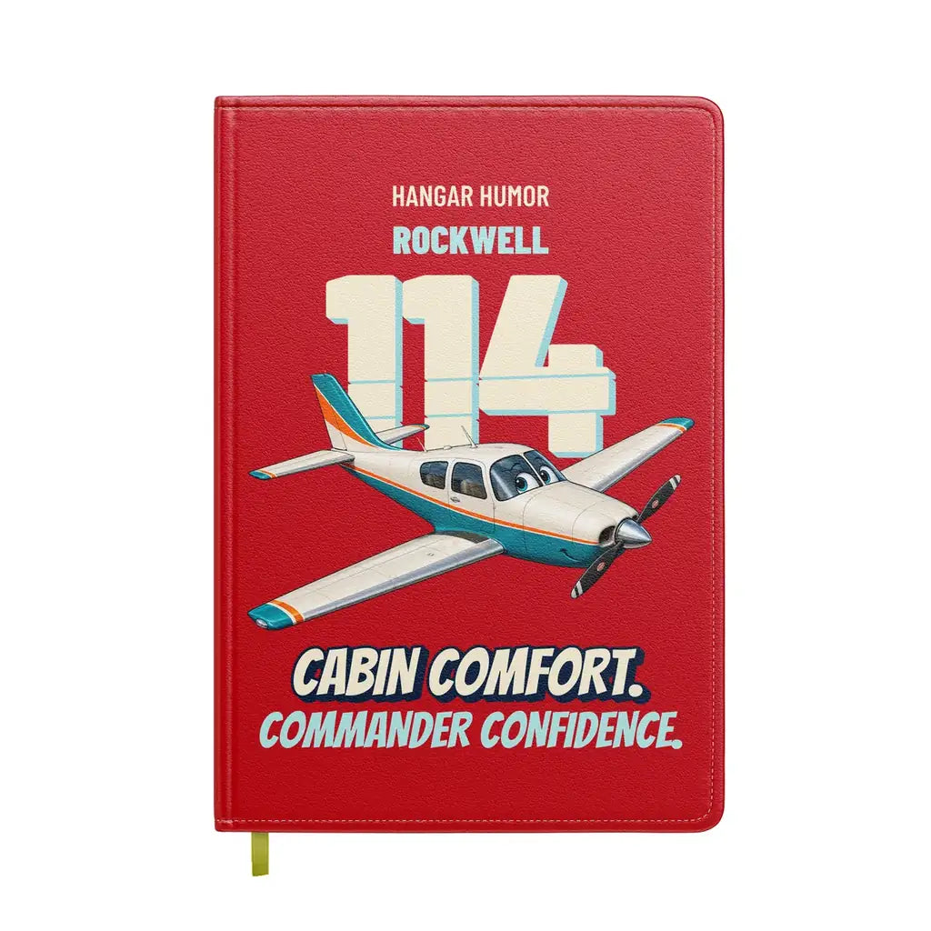 Rockwell Commander 114 - Cabin comfort. Commander confidence. design on red notebook