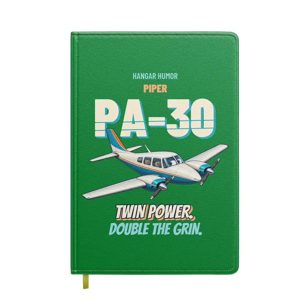 Piper PA-30 Twin Comanche - Twin power. Double the grin. design on green notebook