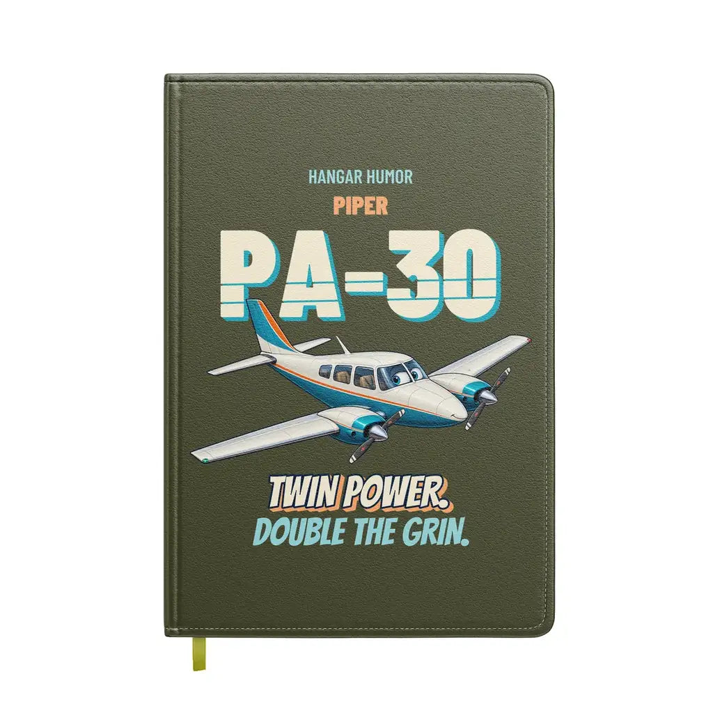 Piper PA-30 Twin Comanche - Twin power. Double the grin. design on green army notebook