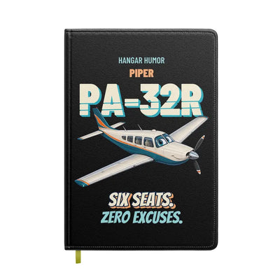 Piper PA-32R Saratoga - Six seats. Zero excuses. design on black notebook