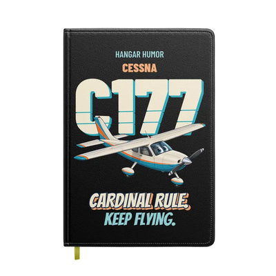 Cessna 177 Cardinal - Cardinal rule. Keep flying. design on black notebook