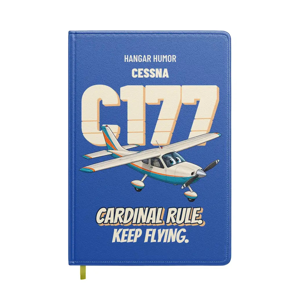 Cessna 177 Cardinal - Cardinal rule. Keep flying. design on blue notebook