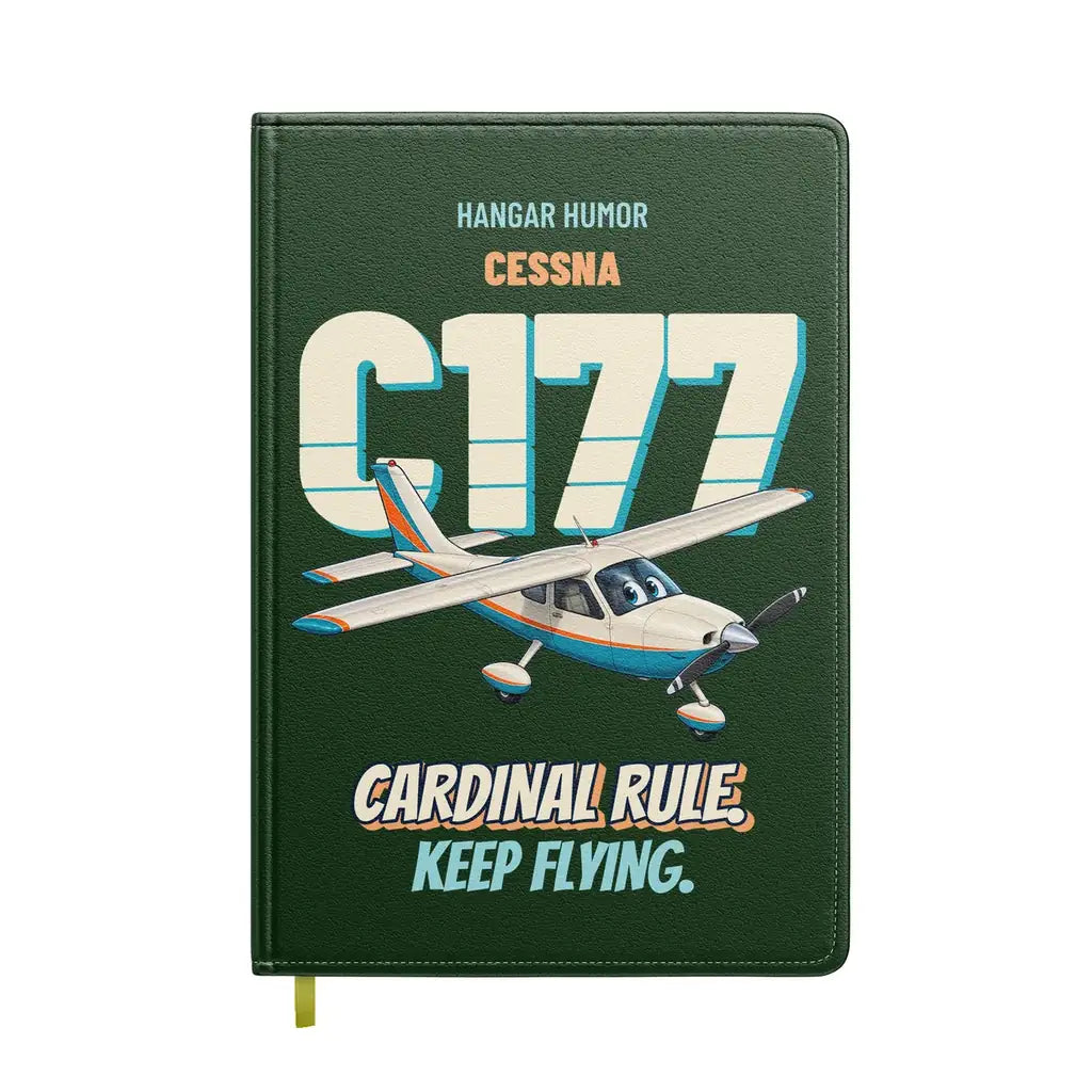 Cessna 177 Cardinal - Cardinal rule. Keep flying. design on dark green notebook