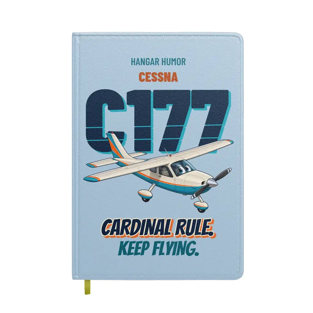 Cessna 177 Cardinal - Cardinal rule. Keep flying. design on light blue notebook
