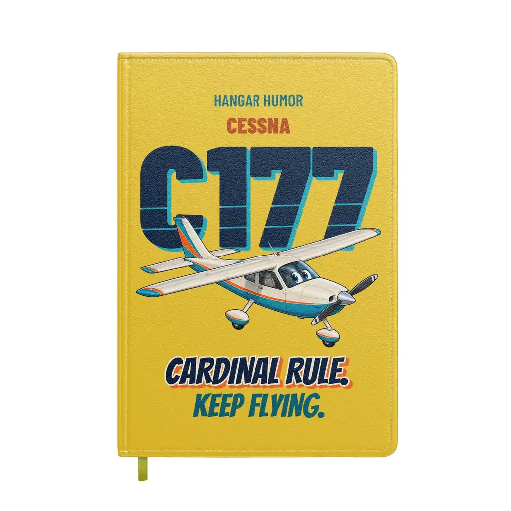Cessna 177 Cardinal - Cardinal rule. Keep flying. design on yellow notebook