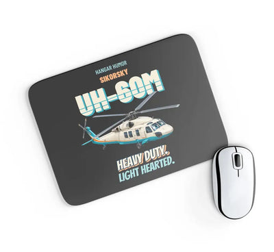Sikorsky UH-60M Black Hawk - Heavy duty. Light hearted. design on black rectangle mouse pad