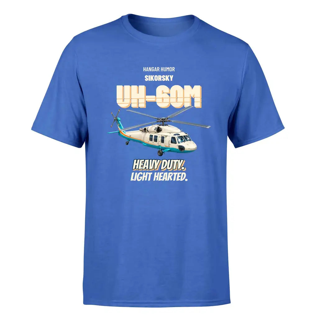 Sikorsky UH-60M Black Hawk - Heavy duty. Light hearted. - Premium T-Shirt design on blue premium t shirt