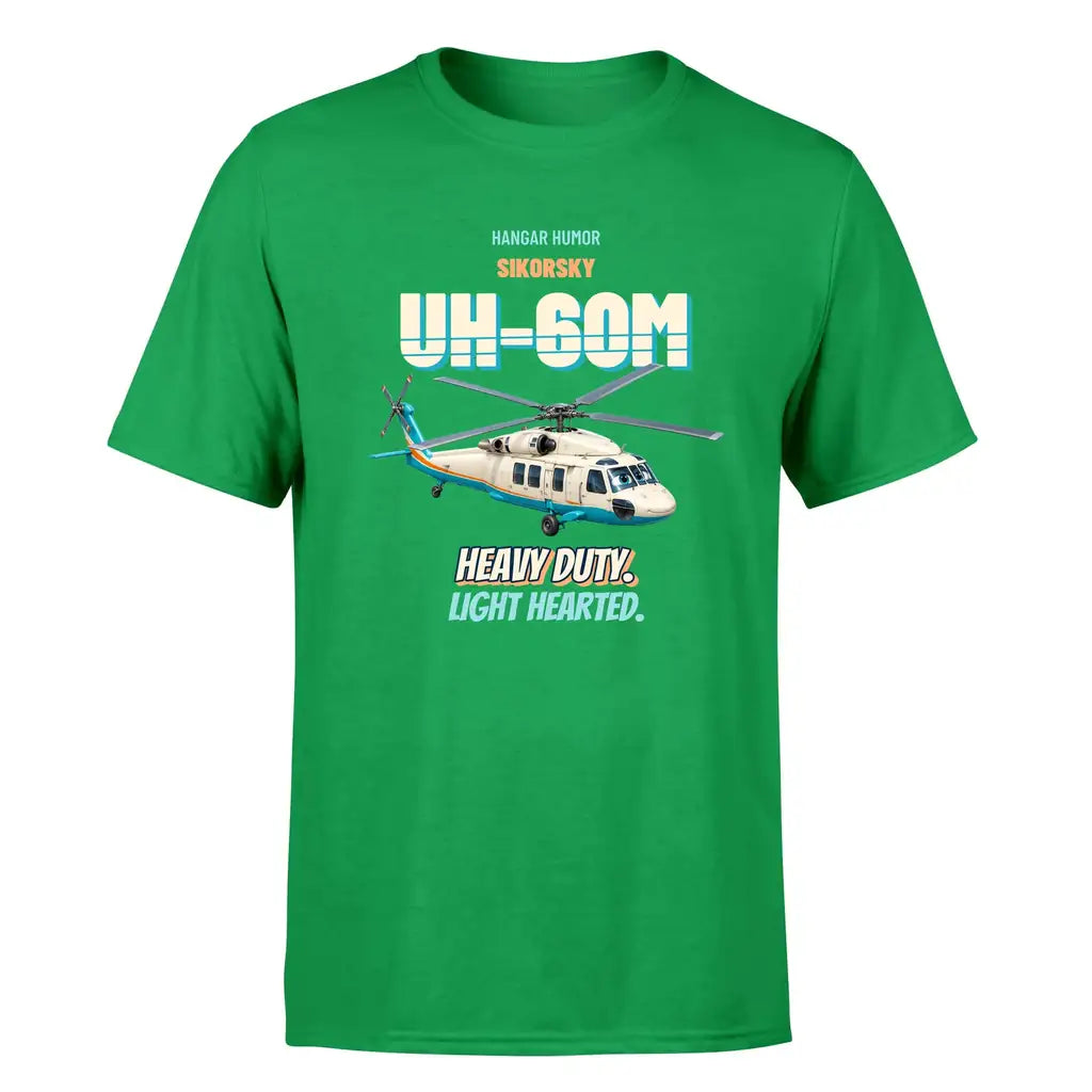 Sikorsky UH-60M Black Hawk - Heavy duty. Light hearted. - Premium T-Shirt design on green premium t shirt
