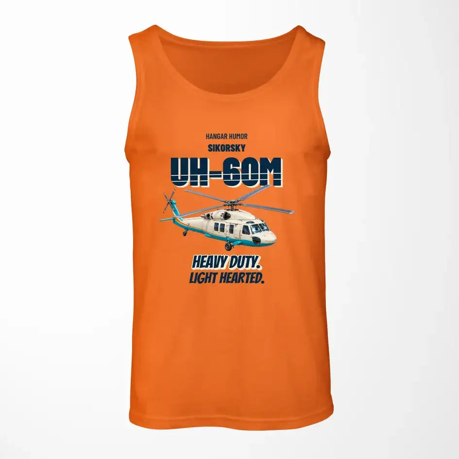 Sikorsky UH-60M Black Hawk - Heavy duty. Light hearted. design on orange tank top