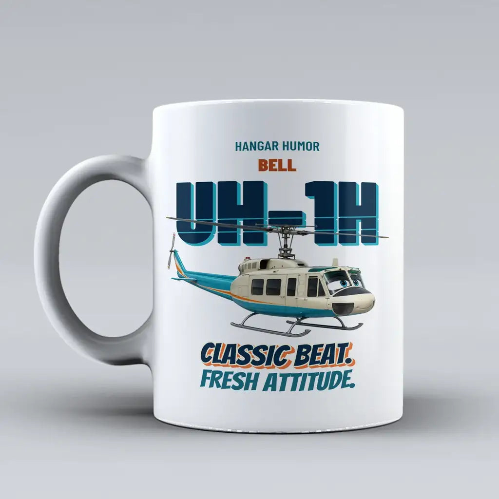 Bell UH-1H Iroquois Huey - Classic beat. Fresh attitude. design on white ceramic mug