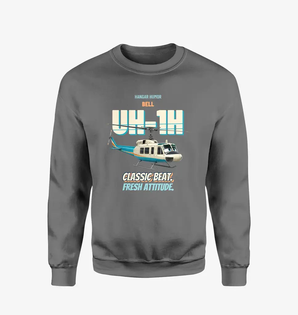 Bell UH-1H Iroquois Huey - Classic beat. Fresh attitude. design on gray sweatshirt