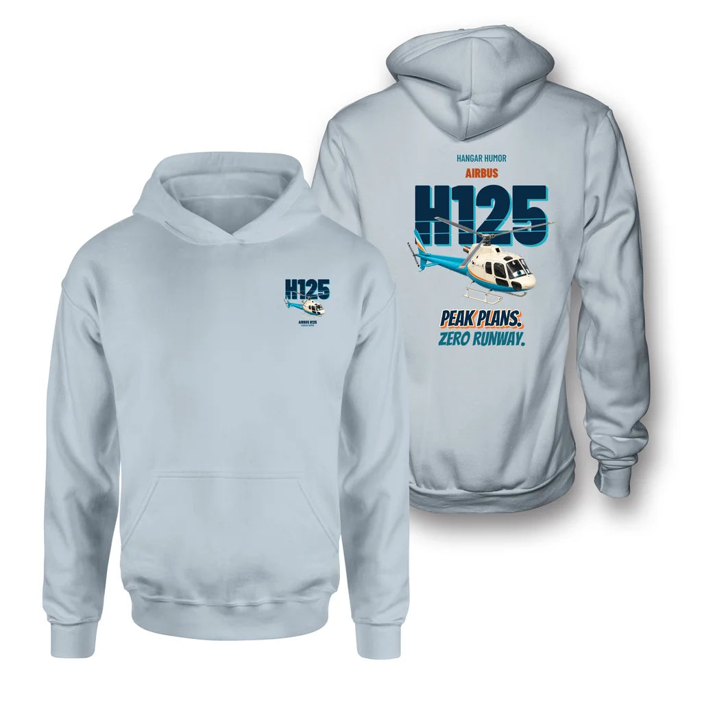 Airbus H125 - Peak plans. Zero runway. - Double-Side Hoodie design on light blue double side hoodie