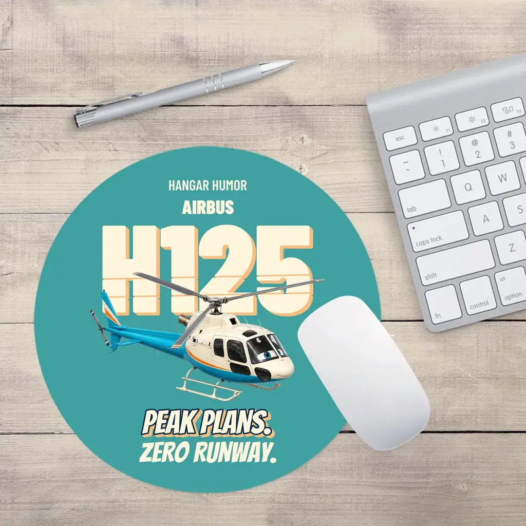 Airbus H125 - Peak plans. Zero runway. design on turquoise round mouse pad