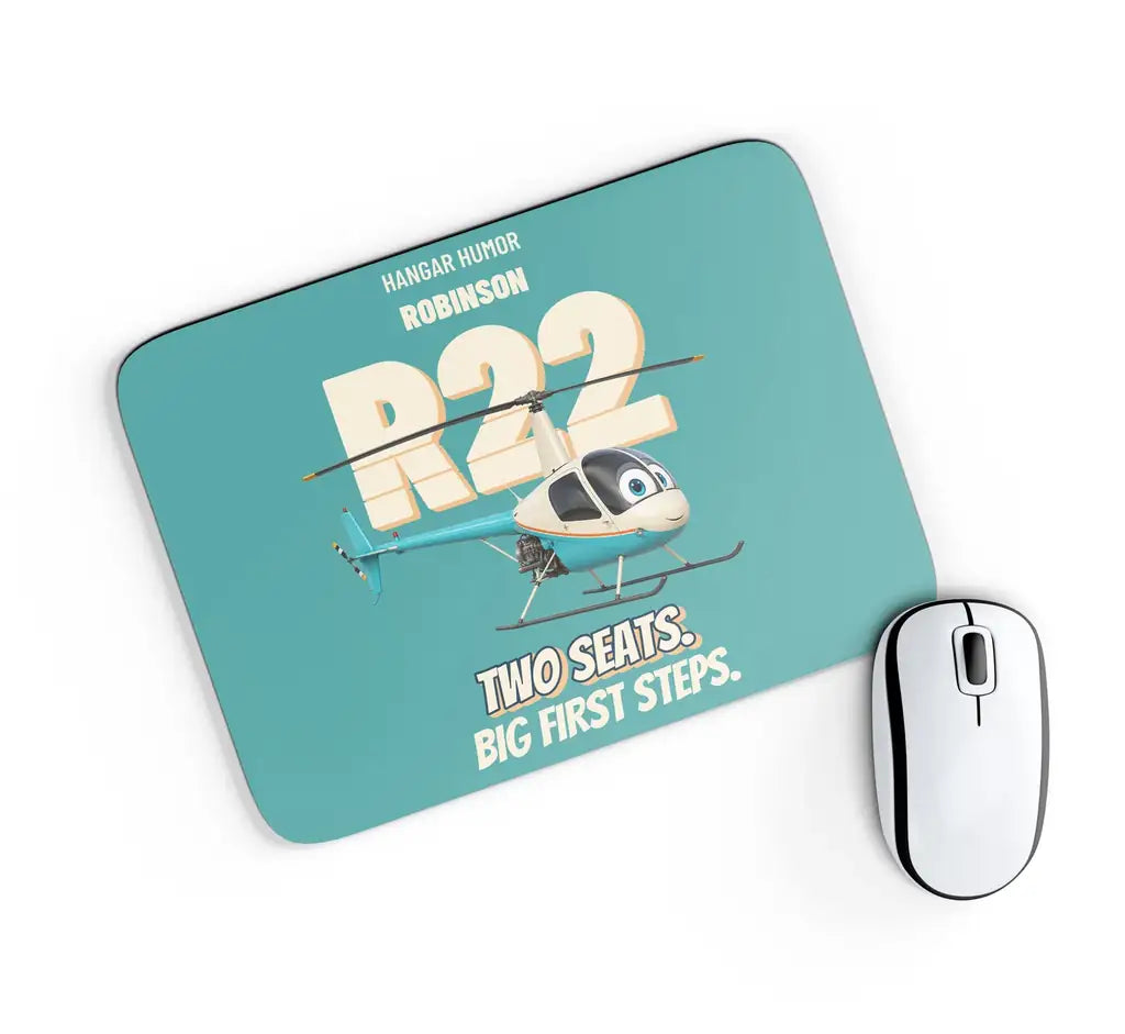 Robinson R22 Beta II - Two seats. Big first steps. design on turquoise rectangle mouse pad