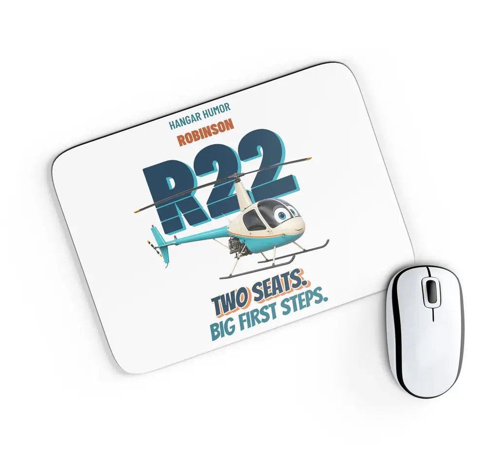 Robinson R22 Beta II - Two seats. Big first steps. design on white rectangle mouse pad