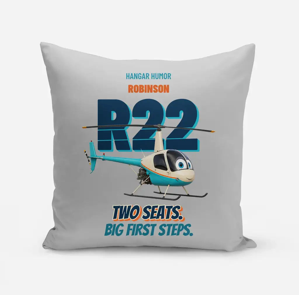 Robinson R22 Beta II - Two seats. Big first steps. design on light gray pillow