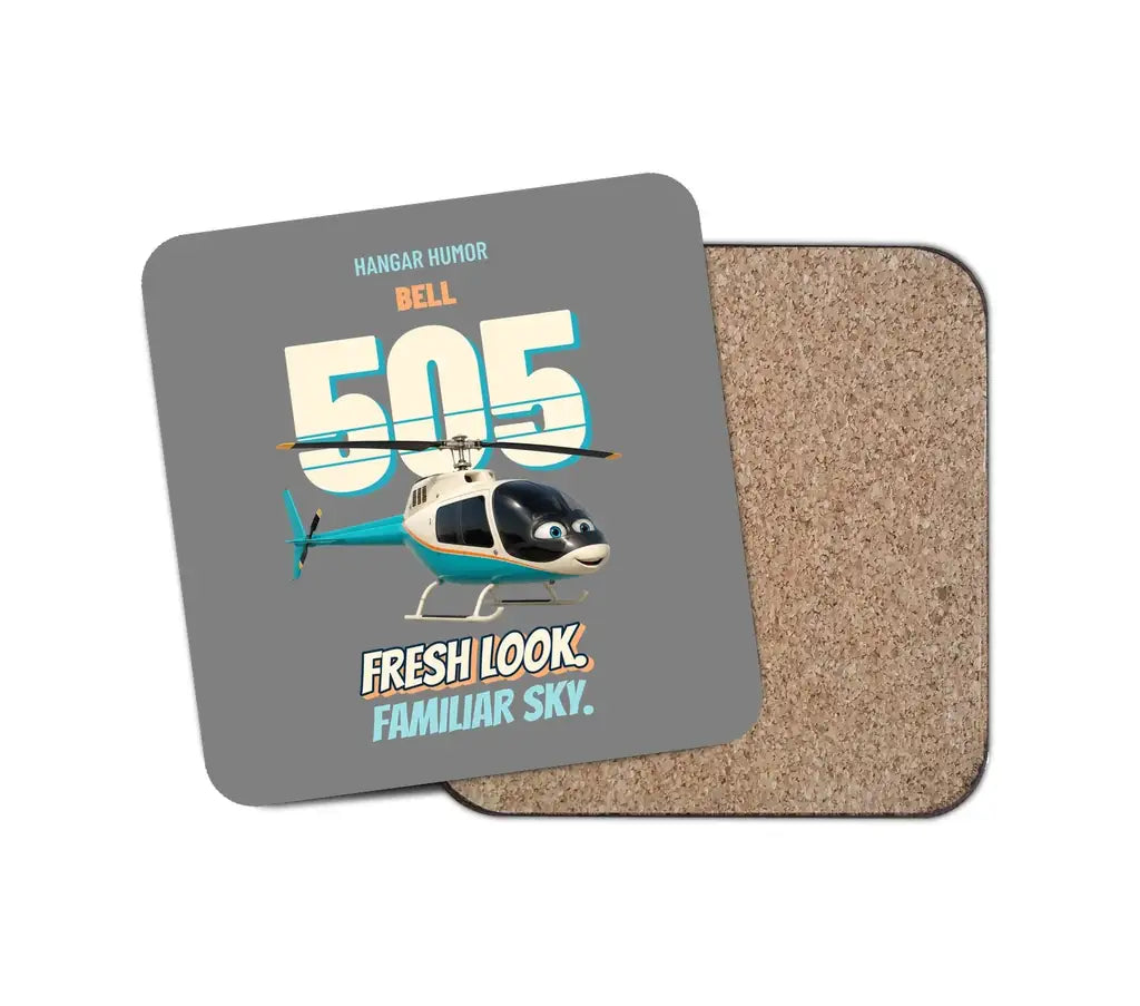 Bell 505 - Fresh look. Familiar sky. design on gray 1 piece coaster