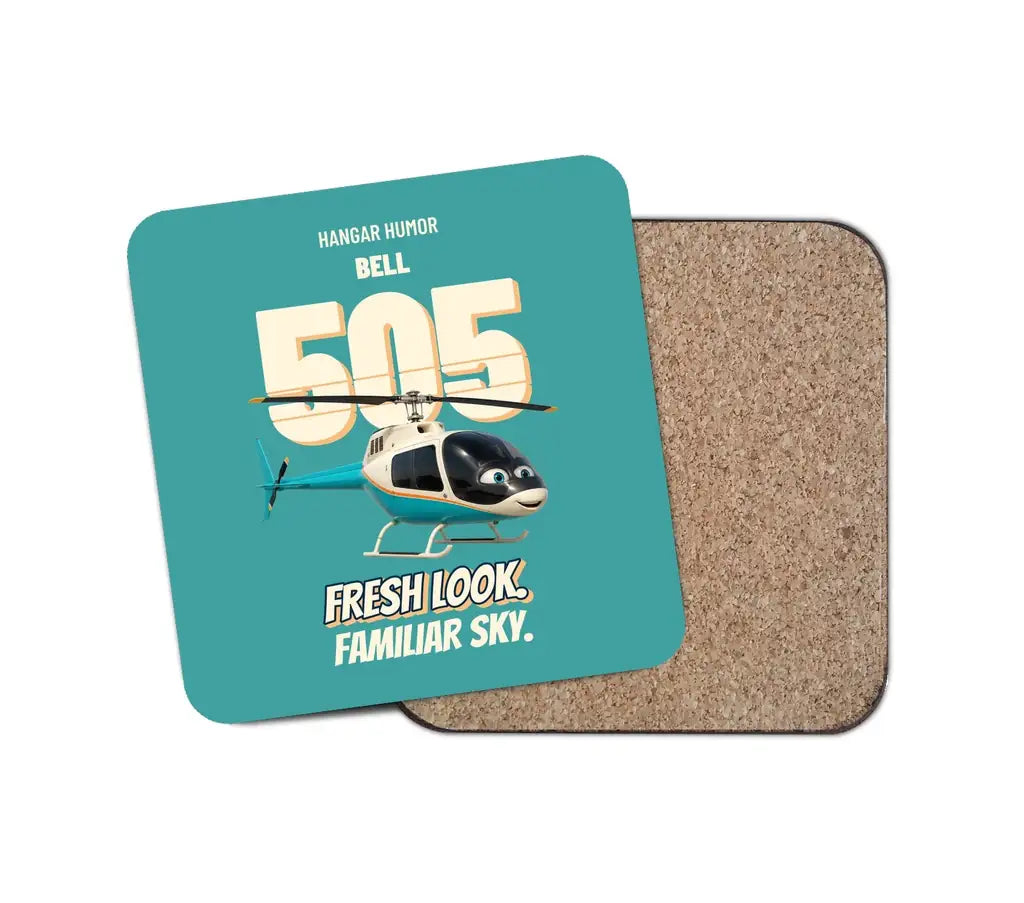 Bell 505 - Fresh look. Familiar sky. design on turquoise 1 piece coaster