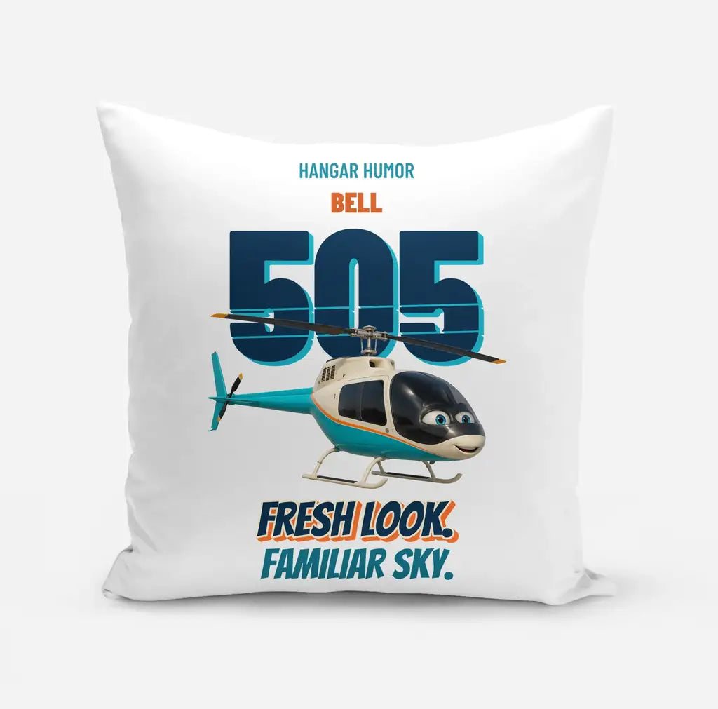 Bell 505 - Fresh look. Familiar sky. design on white pillow