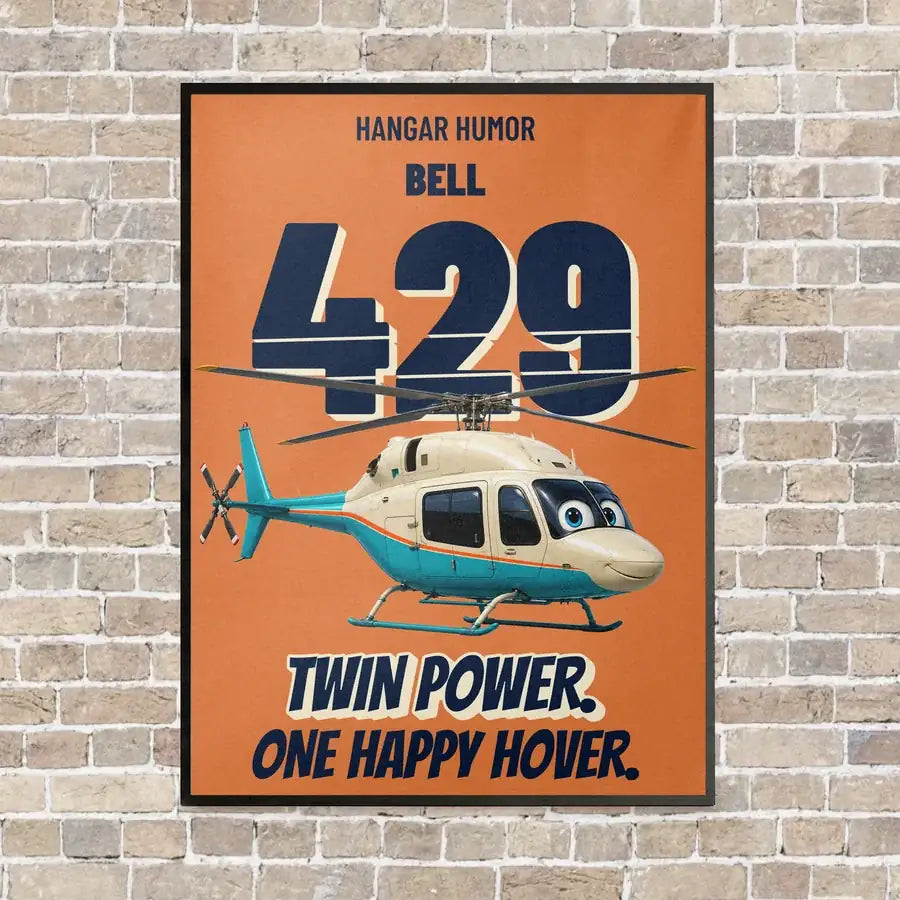 Bell 429 - Twin power. One happy hover. vertical canvas print - framed - orange background