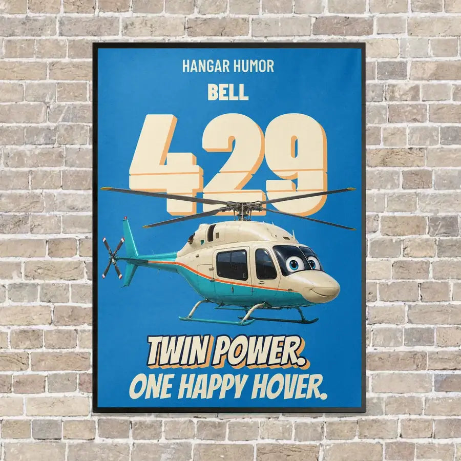 Bell 429 - Twin power. One happy hover. vertical canvas print - framed - turquoise background