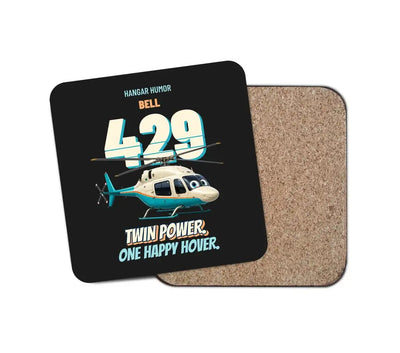 Bell 429 - Twin power. One happy hover. design on black 1 piece coaster