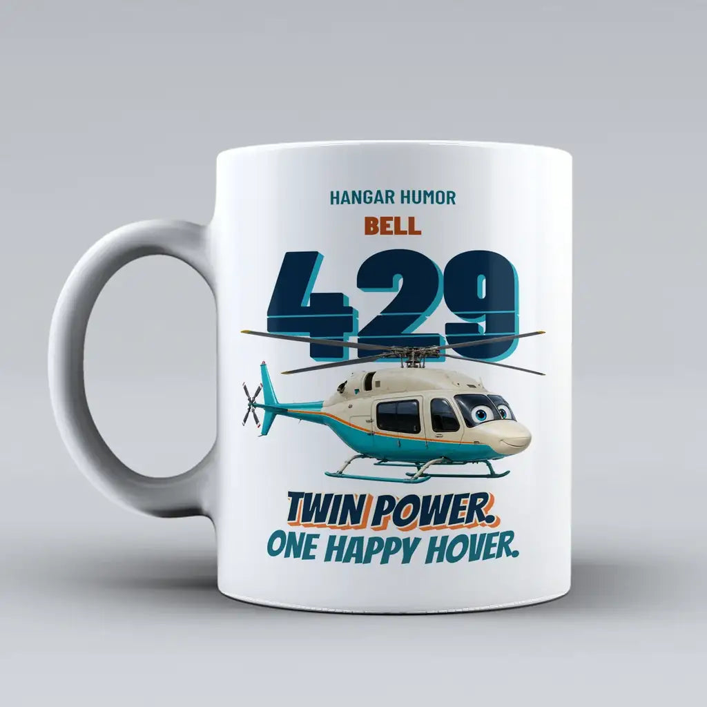 Bell 429 - Twin power. One happy hover. design on white ceramic mug