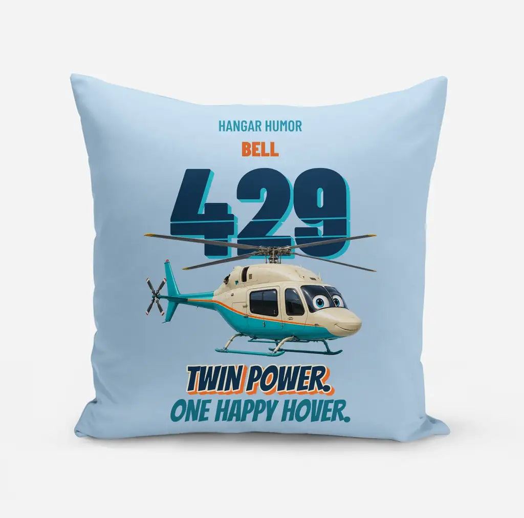 Bell 429 - Twin power. One happy hover. design on light blue pillow