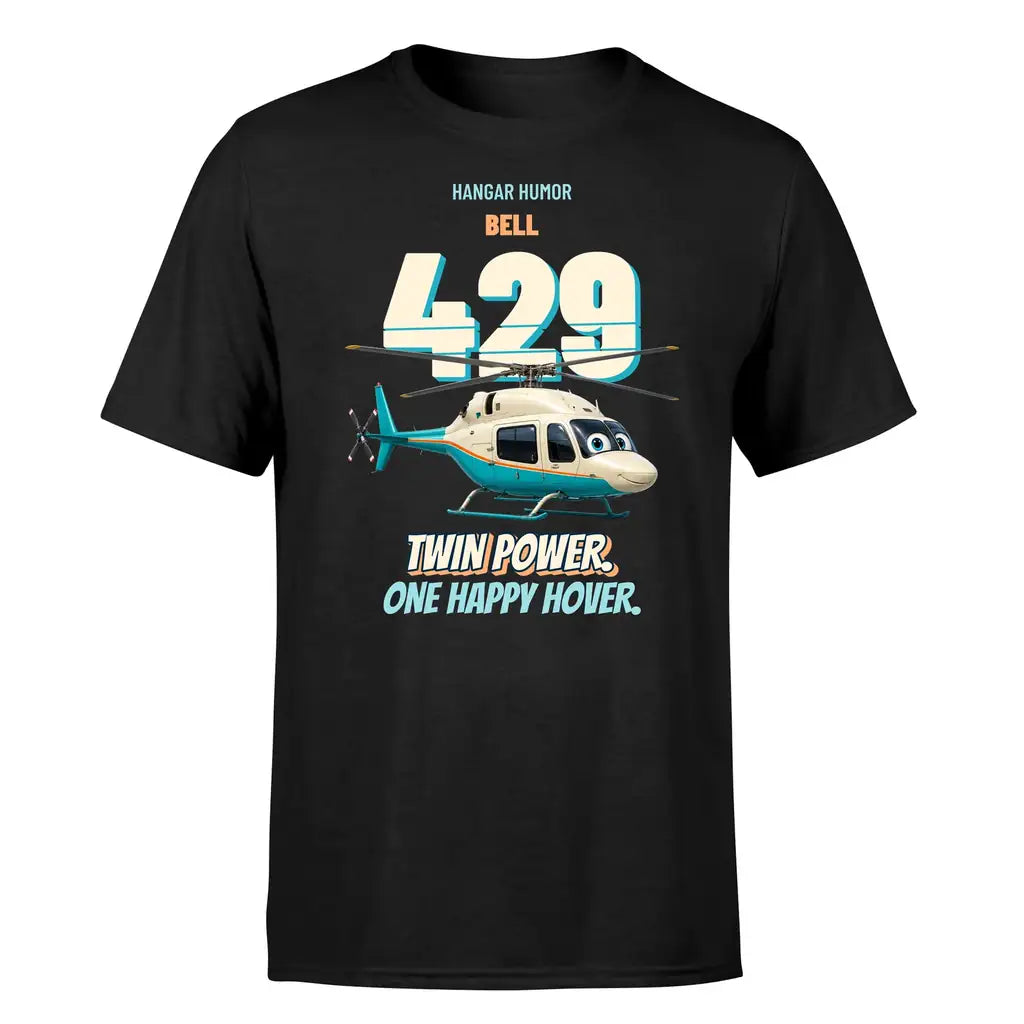 Bell 429 - Twin power. One happy hover. - Premium T-Shirt design on black premium t shirt