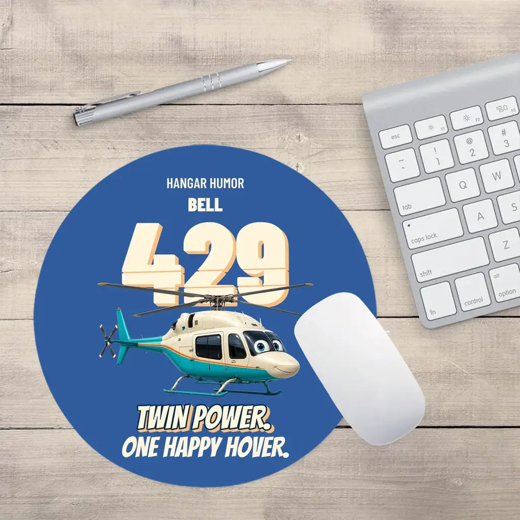 Bell 429 - Twin power. One happy hover. design on blue round mouse pad