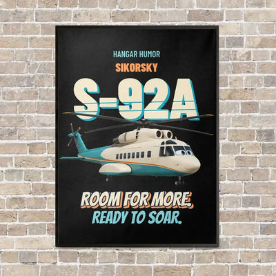 Sikorsky S-92A - Room for more. Ready to soar. vertical canvas print - framed - black background